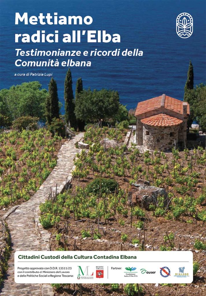 We take root to Elba - Volume published by the Elba Island Foundation